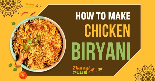 How to Make the Best Biryani at Home: The Ultimate Guide 4
